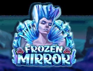 frozen mirror slot|Frozen Mirror Free Play in Demo Mode .